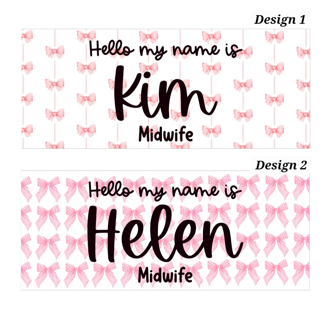 Midwife Bow Name Badge, Nurse Name Badge, NHS Name Badge, Student Midwife Name Badge, Student Nurse Name Badge, Doctor Name Badge - Bow Designs